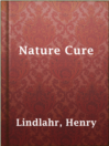 Cover image for Nature Cure